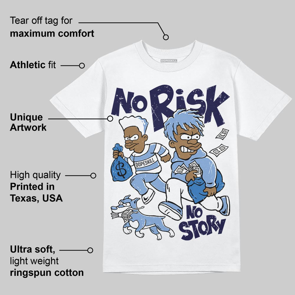 Forget Me Not 4s superstreetwear T-Shirt No Risk No Story Graphic