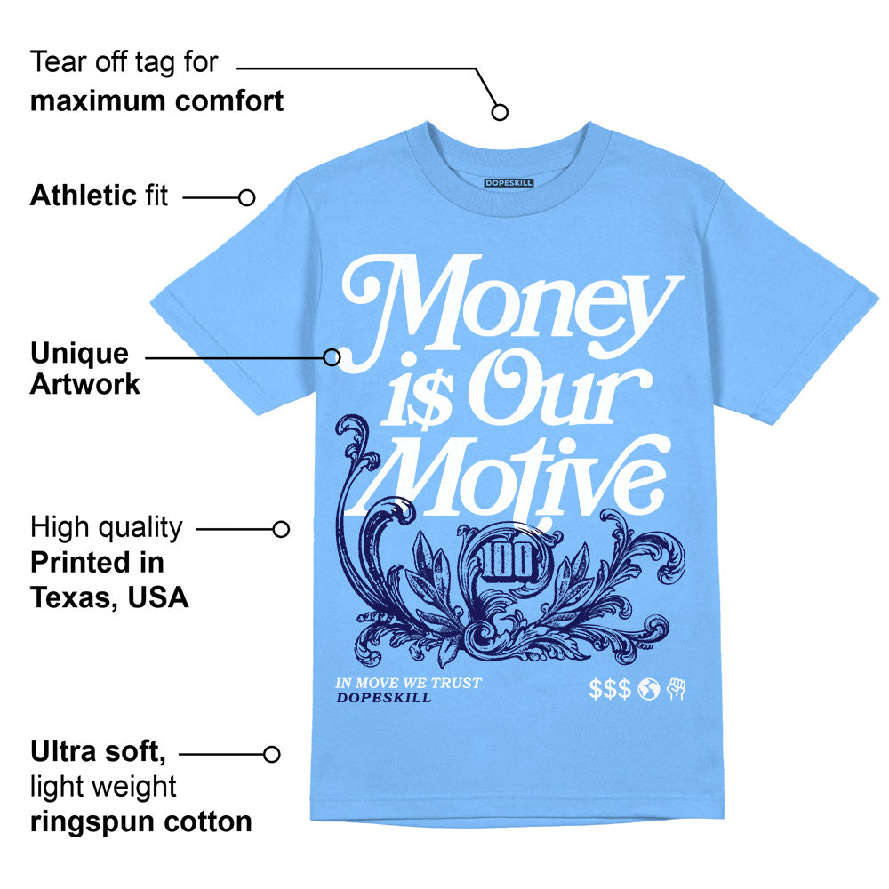 Powder Blue 9s superstreetwear Sky Blue T-shirt Money Is Our Motive Typo Graphic