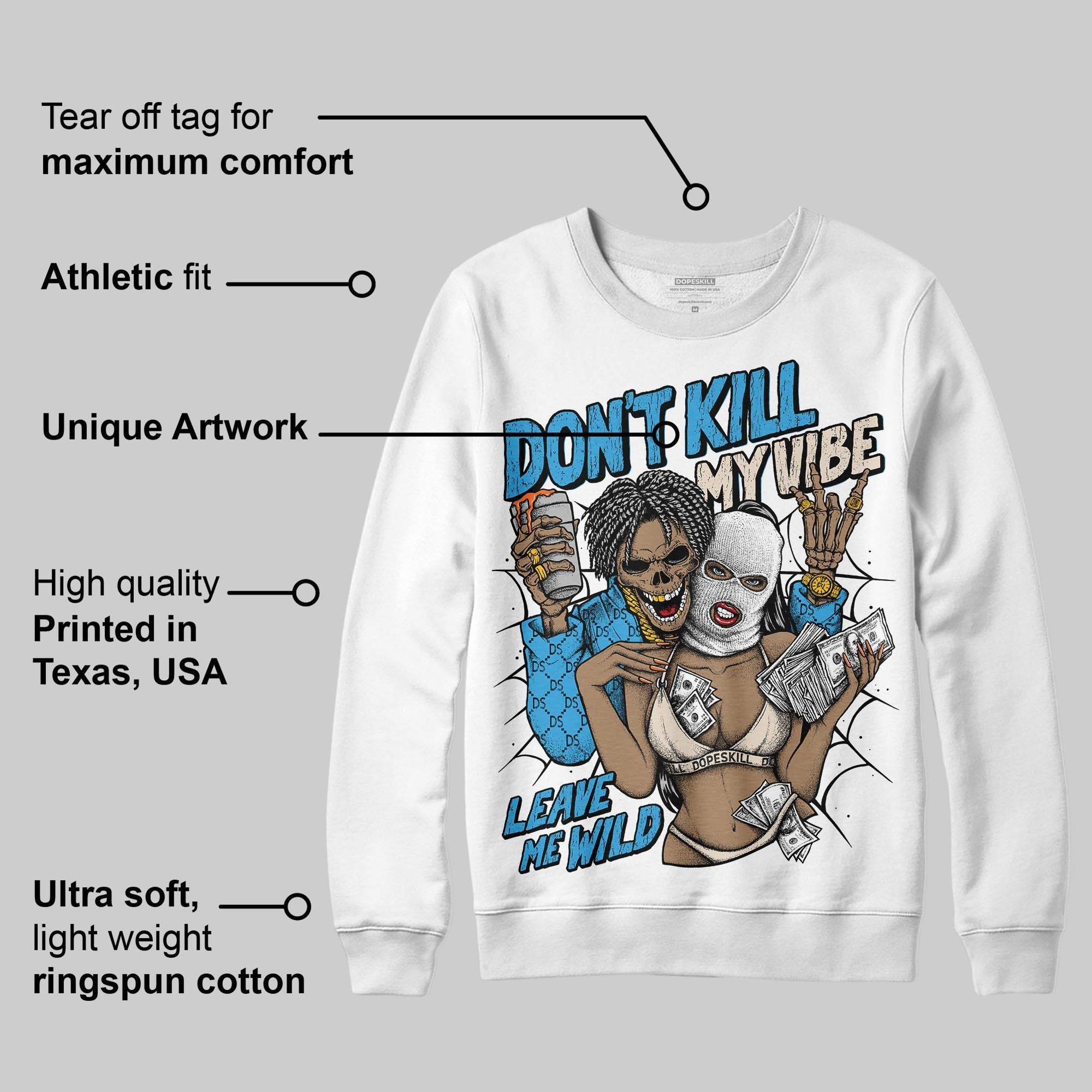 UNC Reimagined 1s superstreetwear Sweatshirt Don't Kill My Vibe Graphic