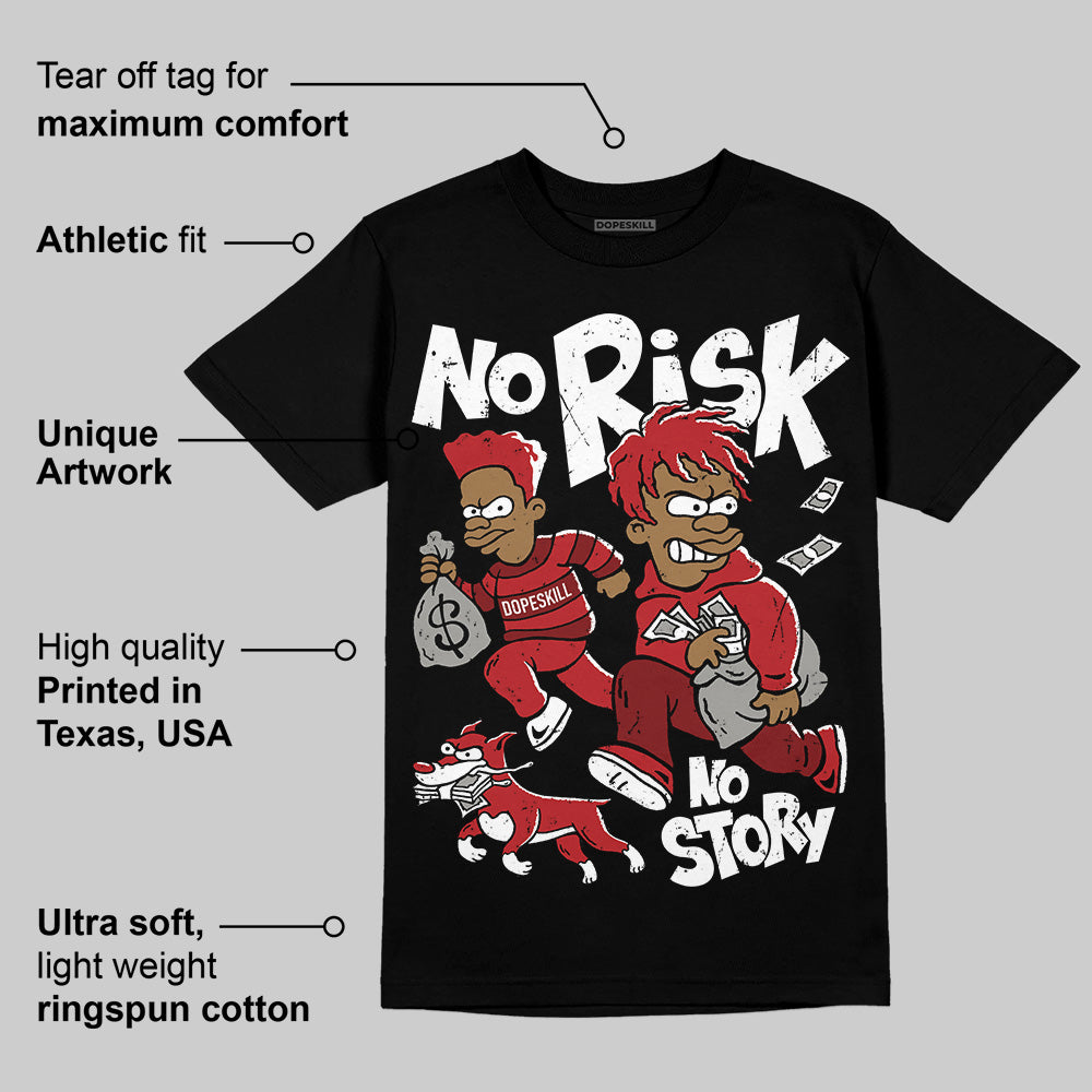 Flu Game 12s superstreetwear T-Shirt No Risk No Story Graphic