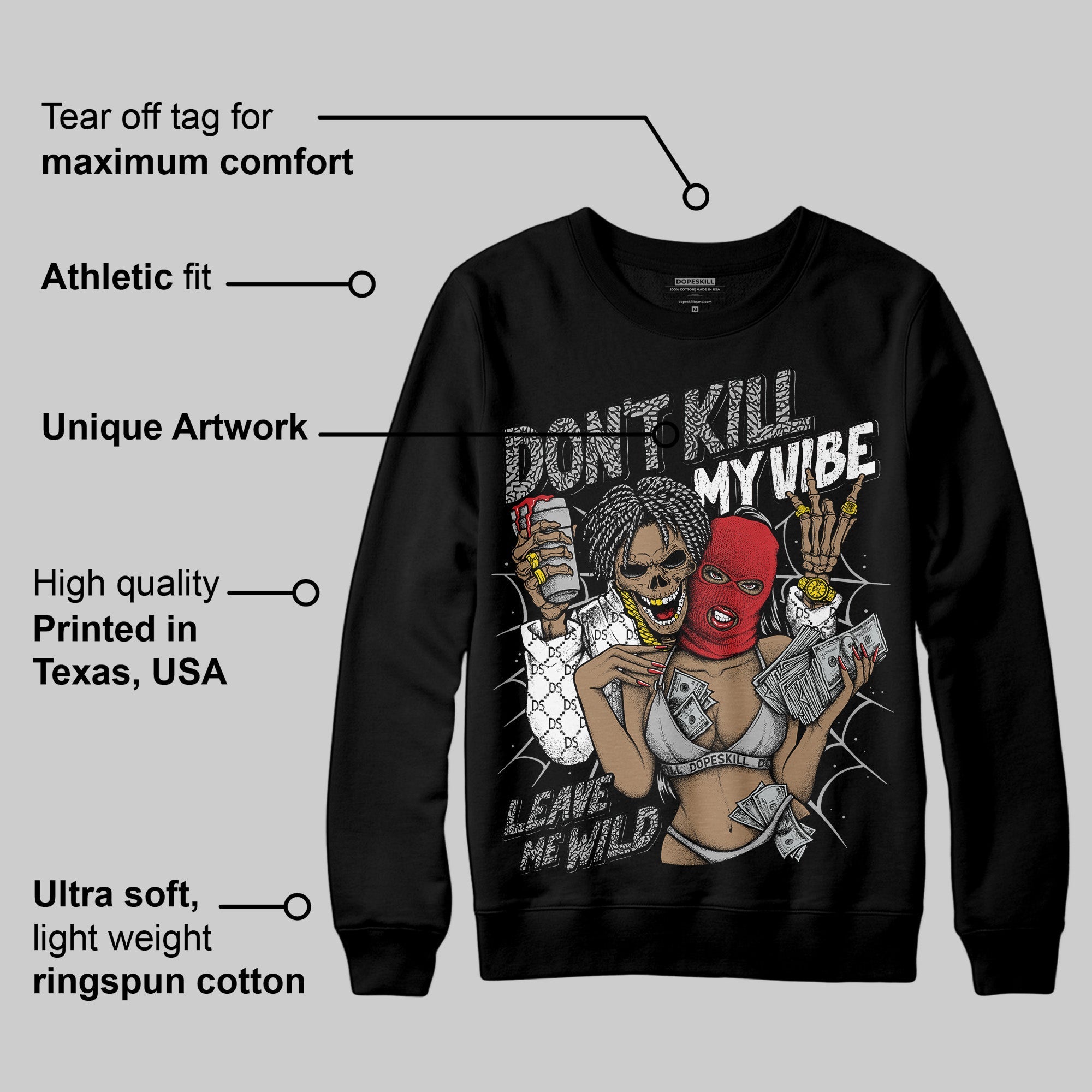 Black Cement 3s superstreetwear Sweatshirt Don't Kill My Vibe Graphic