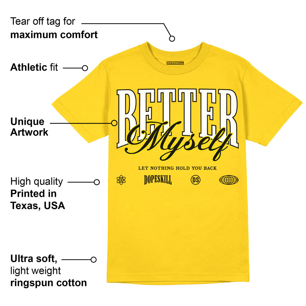 Yellow Ochre 6s superstreetwear Yellow T-shirt Better Myself Graphic