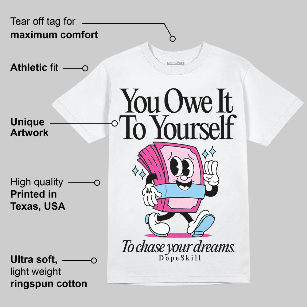 Doernbecher 6s superstreetwear T-Shirt Owe It To Yourself Graphic