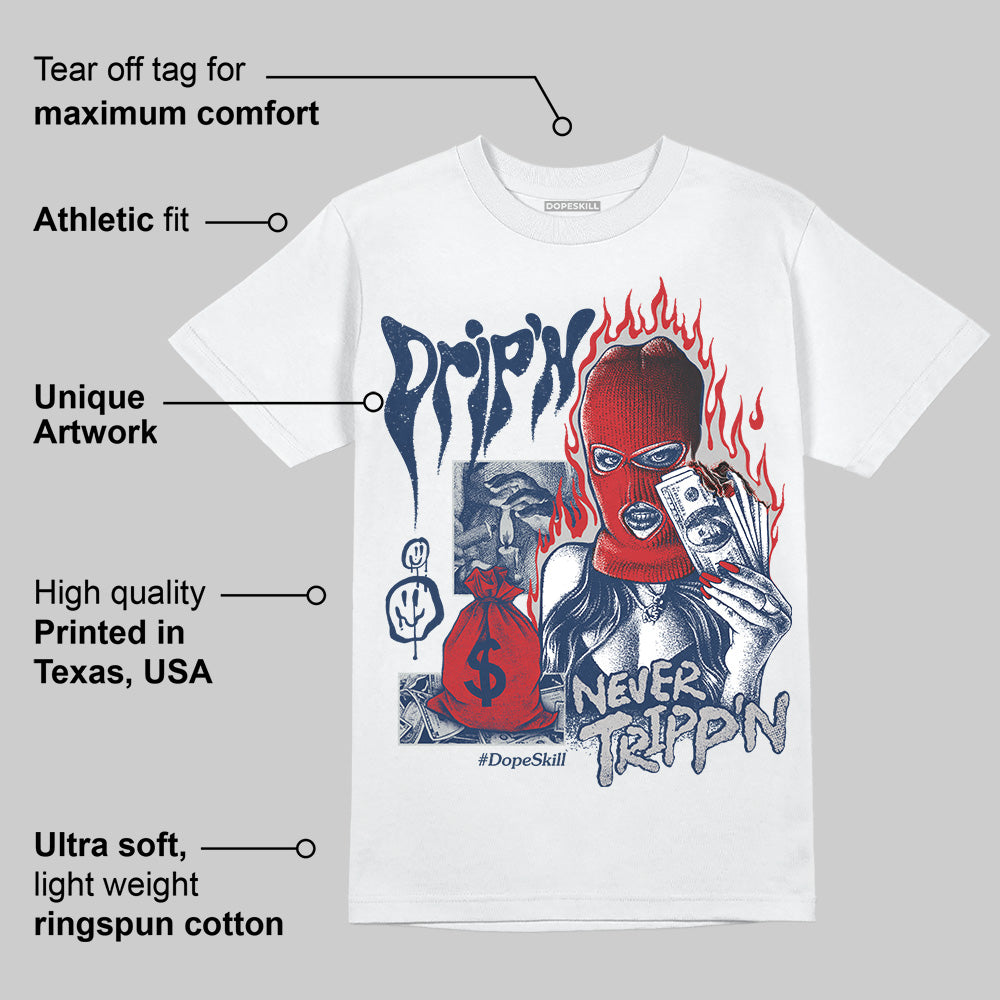 Summit White Navy 4s superstreetwear T-Shirt Drip'n Never Tripp'n Graphic