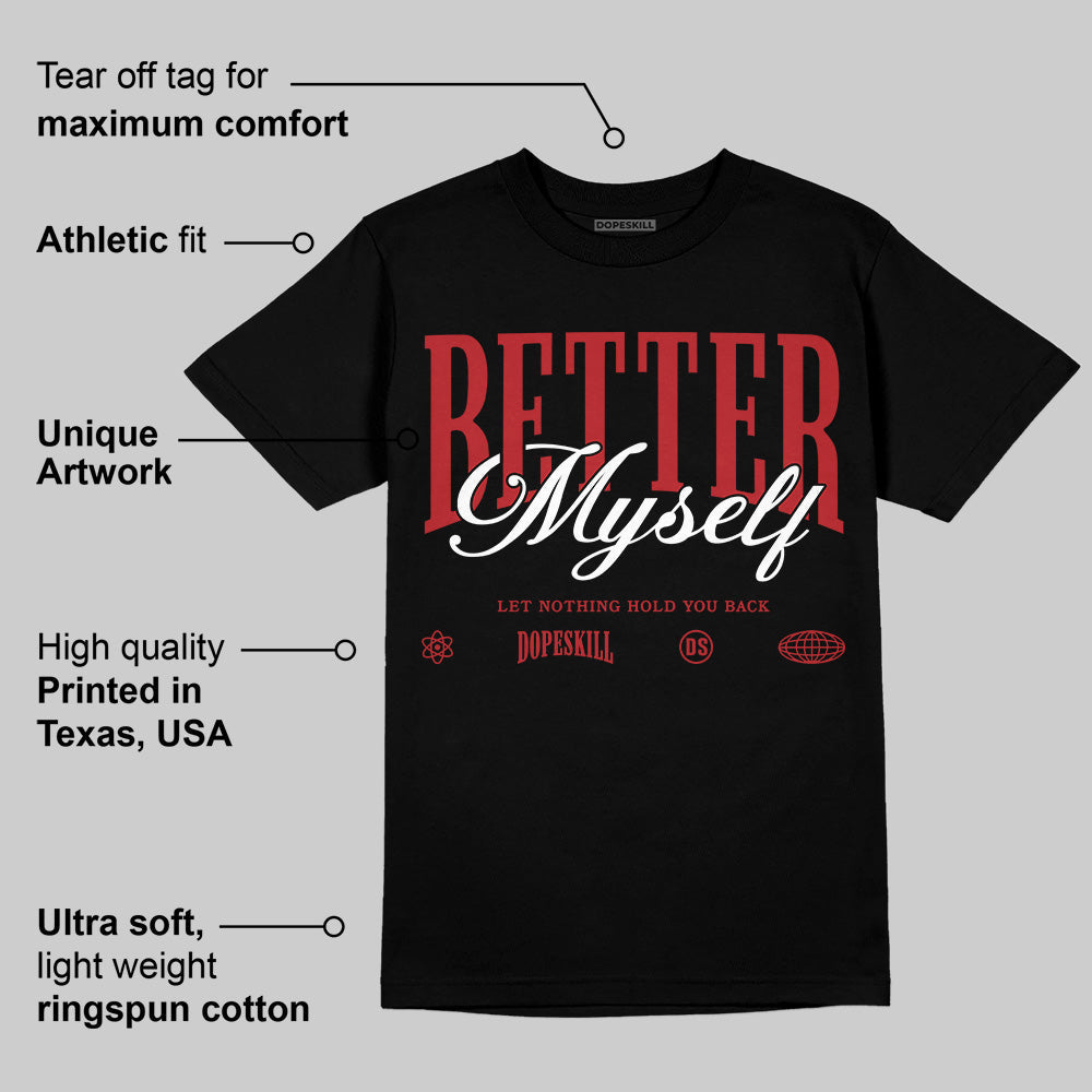 Flu Game 12s superstreetwear T-Shirt Better Myself Graphic