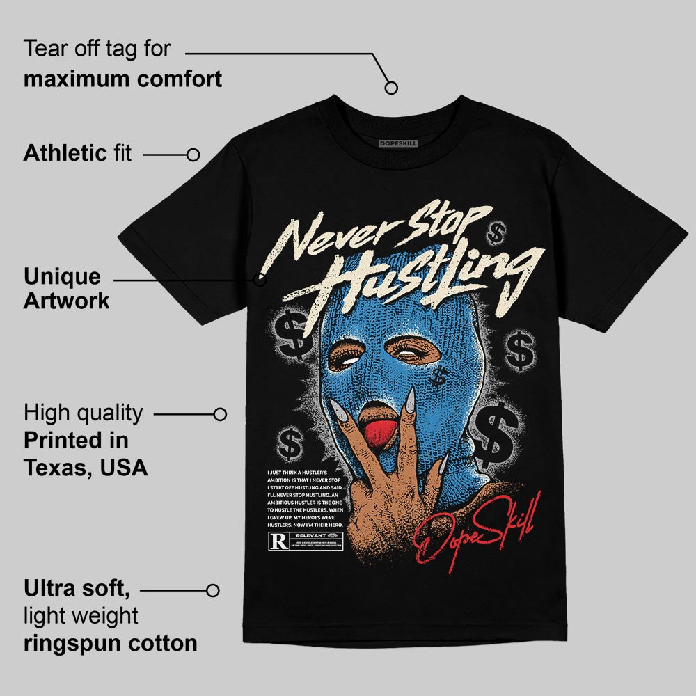 Rare Air 3s superstreetwear T-Shirt Never Stop Hustling Graphic