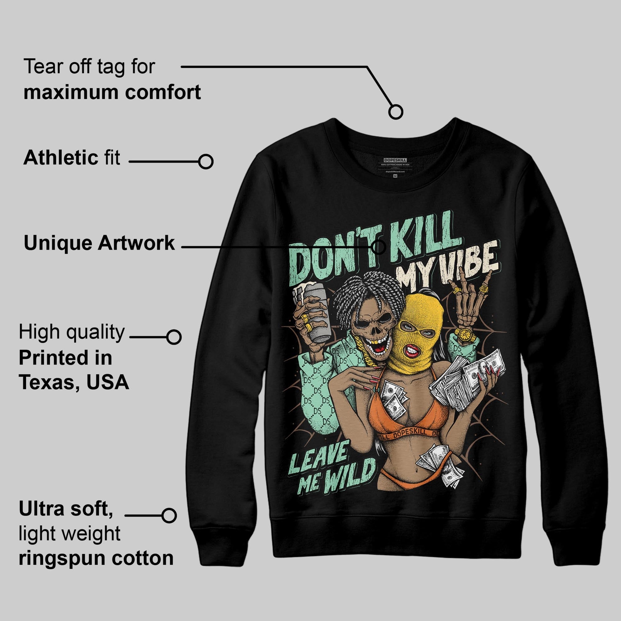 SB Dunk ¡°Rodeo¡± superstreetwear Sweatshirt Don't Kill My Vibe Graphic
