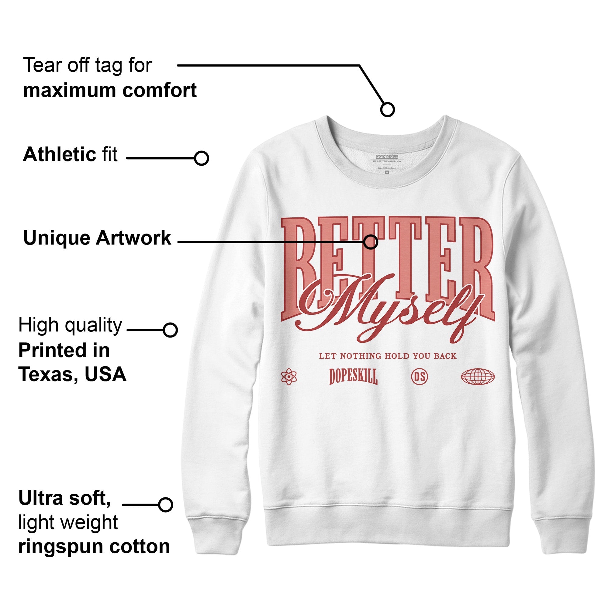 Dune Red 13s superstreetwear Sweatshirt Better Myself Graphic