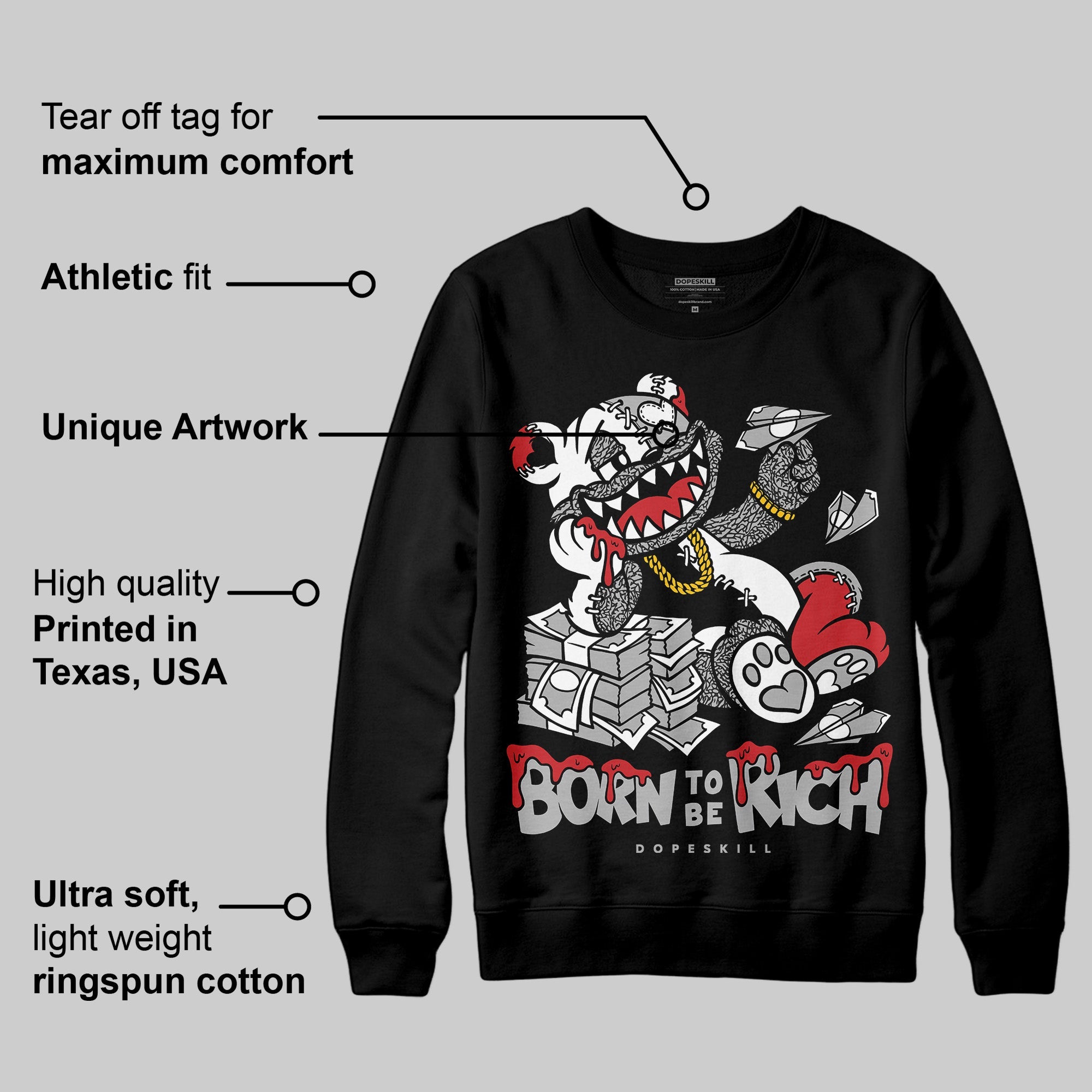 Black Cement 3s superstreetwear Sweatshirt Born To Be Rich Graphic
