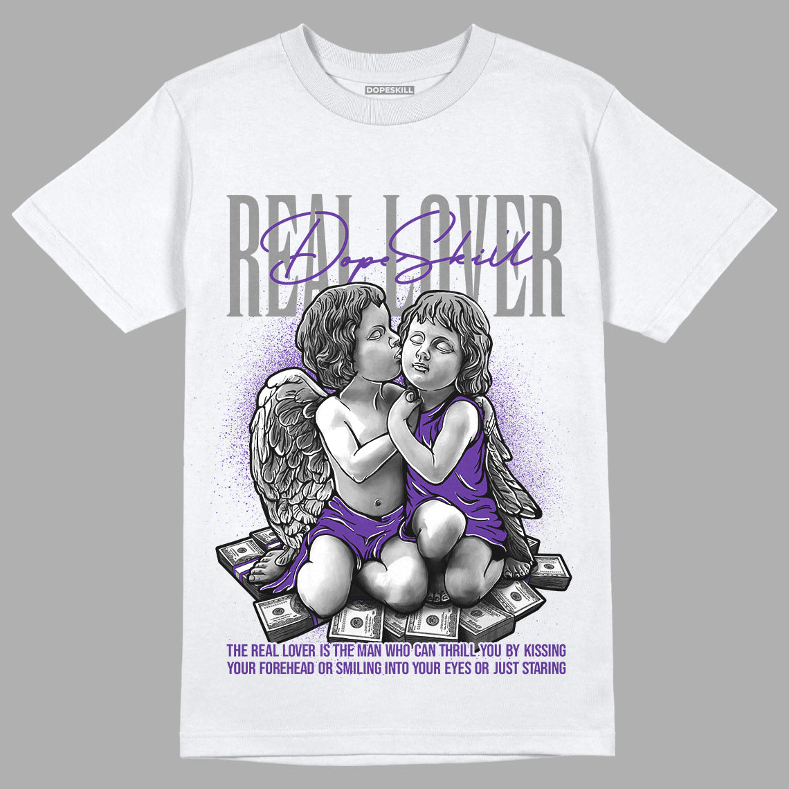 Court Purple 13s superstreetwear T-Shirt Real Lover Graphic