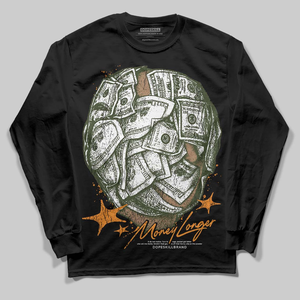 Olive Collection superstreetwear Long Sleeve T-Shirt Money Longer Graphic