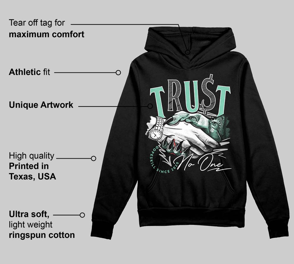Green Glow 3s superstreetwear Hoodie Sweatshirt Trust No One Graphic