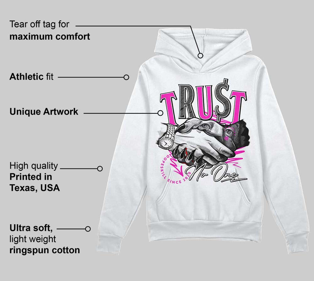 Dunk Low Active Fuchsia superstreetwear Hoodie Sweatshirt Trust No One Graphic