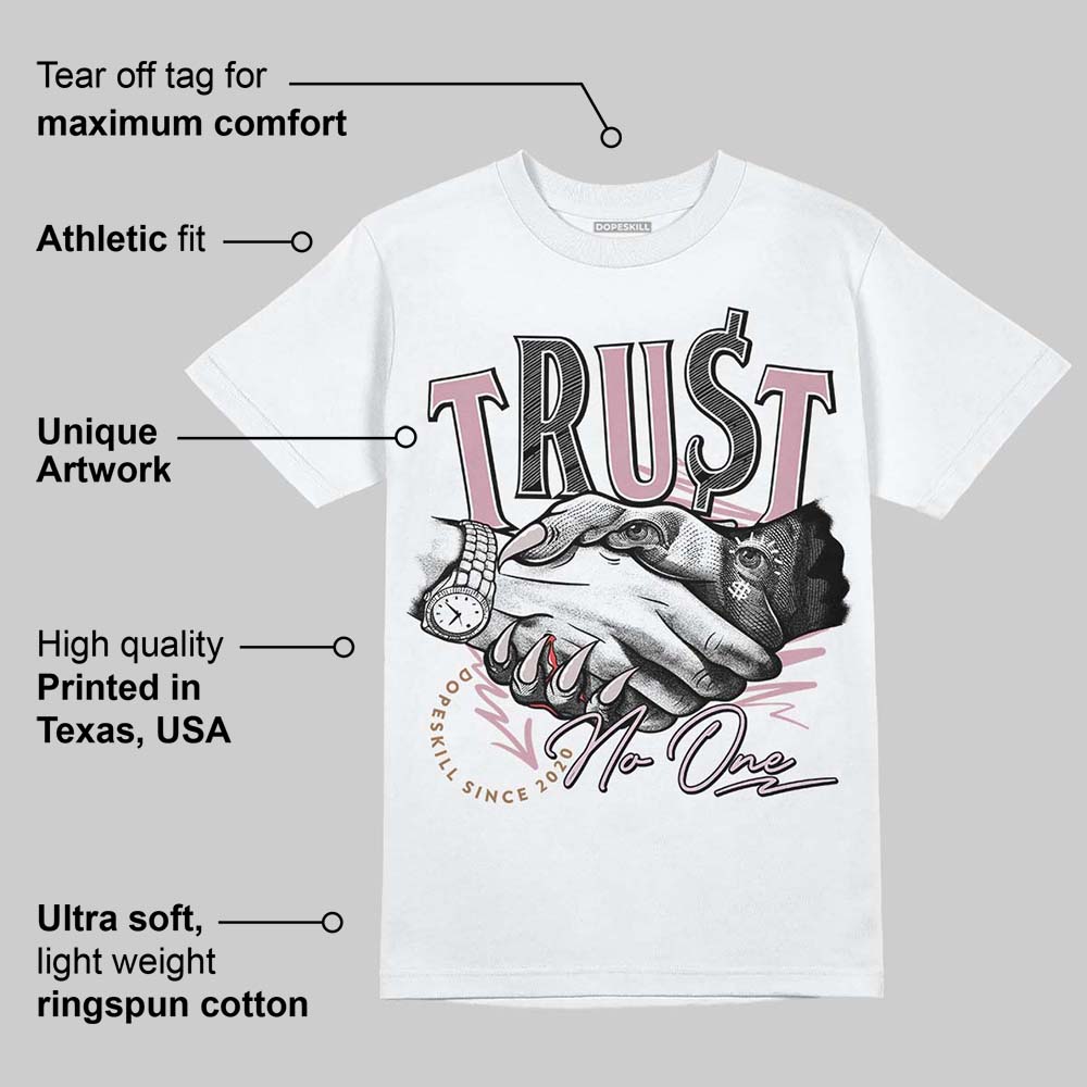 Dunk Low Teddy Bear Pink superstreetwear T-Shirt Trust No One Graphic