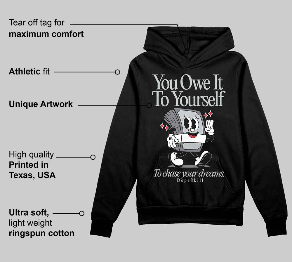Fear 4s superstreetwear Hoodie Sweatshirt Owe It To Yourself Graphic