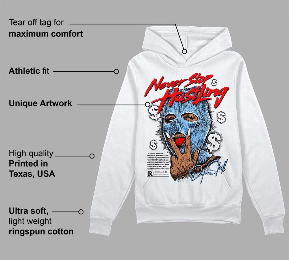 Powder Blue 9s superstreetwear Hoodie Sweatshirt Never Stop Hustling Graphic