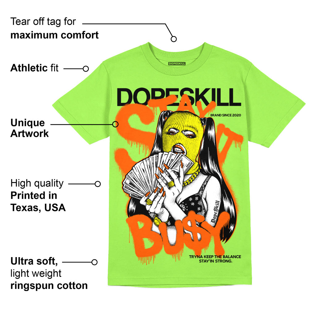 Neon Green Collection superstreetwear Neon Green T-shirt Stay It Busy Graphic