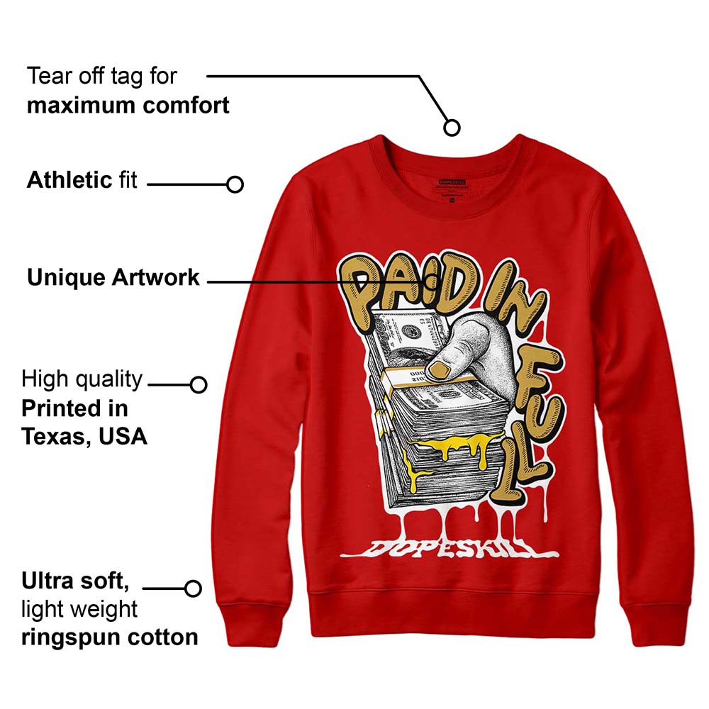 Red Collection superstreetwear Red Sweatshirt Paid In Full Graphic