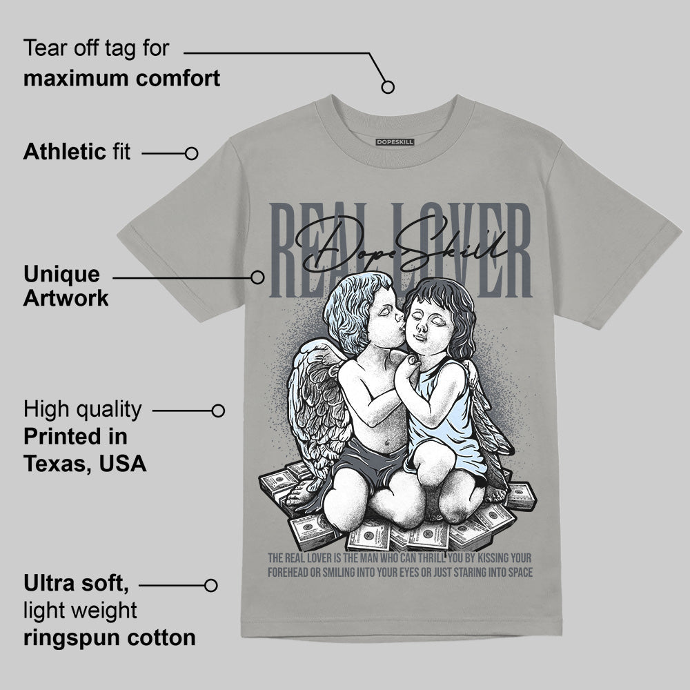 Cool Grey 11s superstreetwear Grey T-shirt Real Lover Graphic