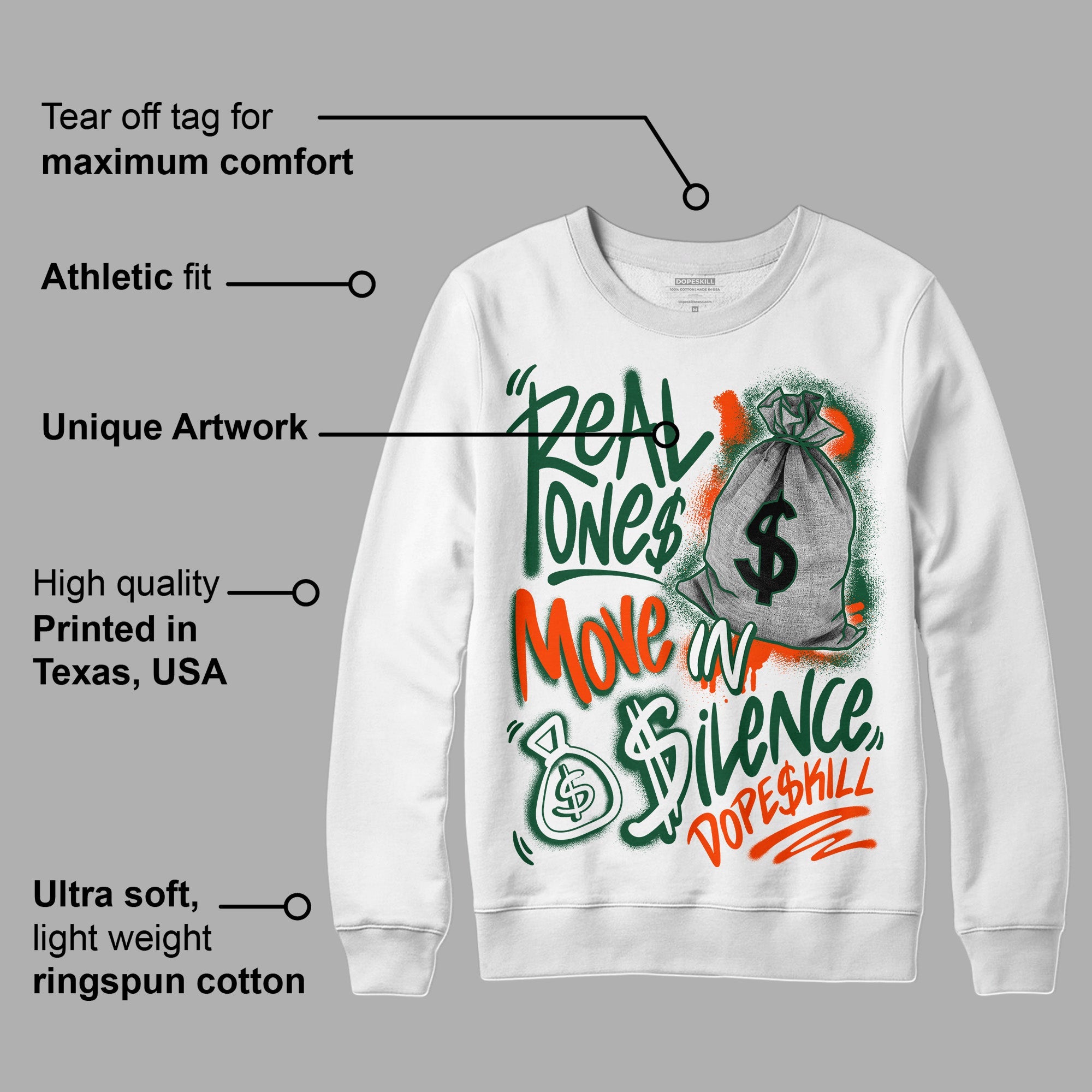 Dunk Low Team Dark Green Orange superstreetwear Sweatshirt Real Ones Move In Silence Graphic
