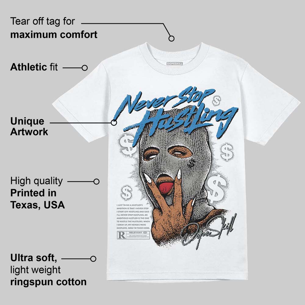 Cool Grey 9s superstreetwear T-Shirt Never Stop Hustling Graphic