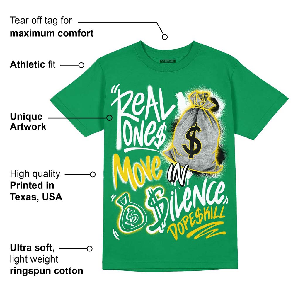 Lucky Green 5s superstreetwear Green T-shirt Real Ones Move In Silence Graphic