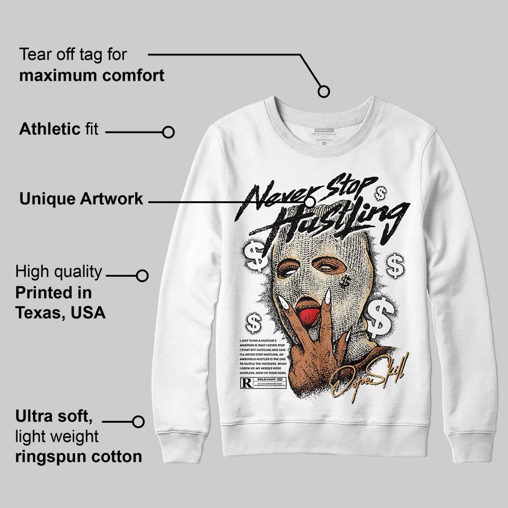 Reverse Metallic 5s superstreetwear Sweatshirt Never Stop Hustling Graphic