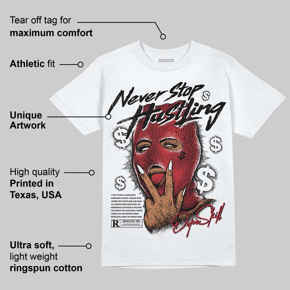 Ruby 1s superstreetwear T-Shirt Never Stop Hustling Graphic