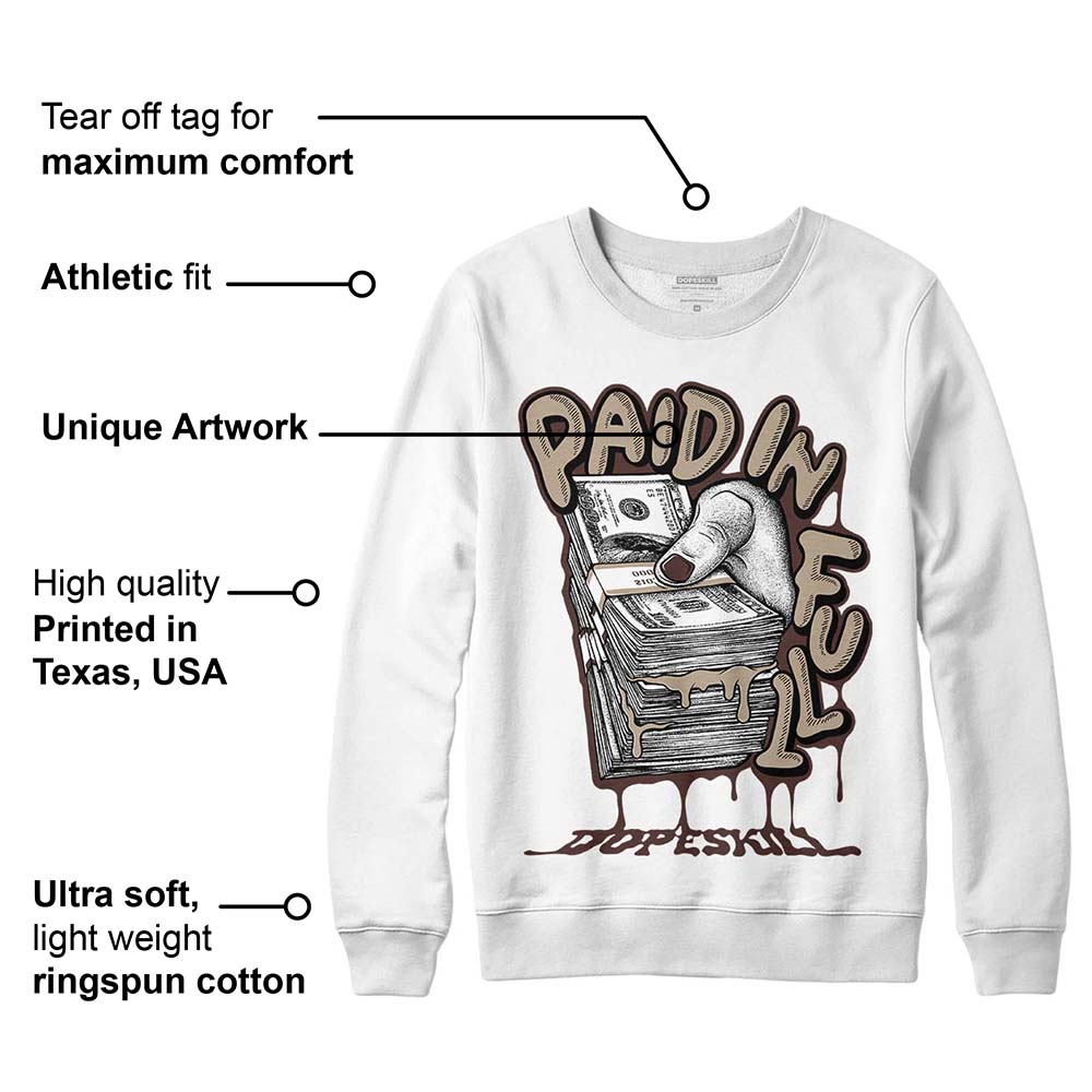 Latte 1s superstreetwear Sweatshirt Paid In Full Graphic