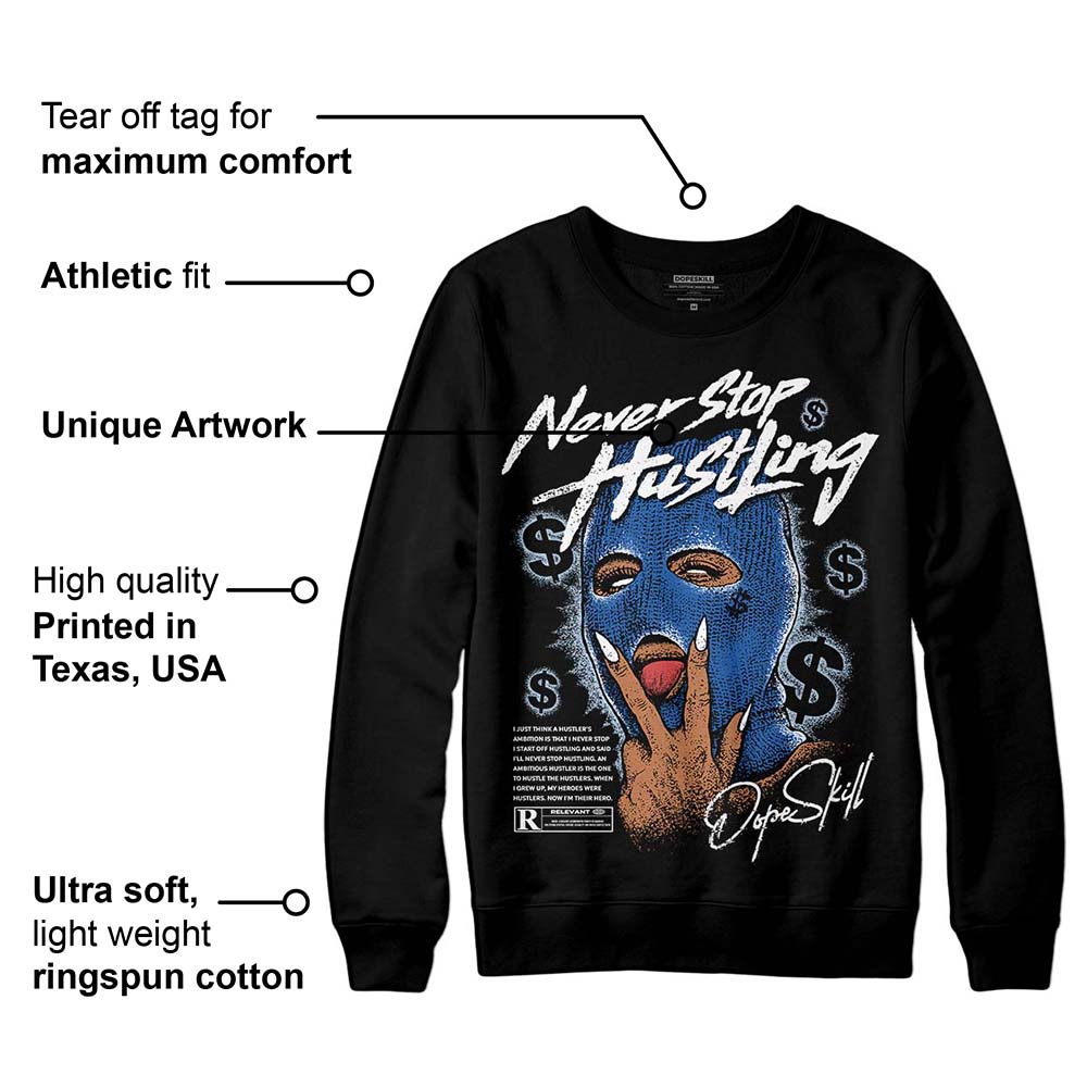 Space Jam 11s superstreetwear Sweatshirt Never Stop Hustling Graphic