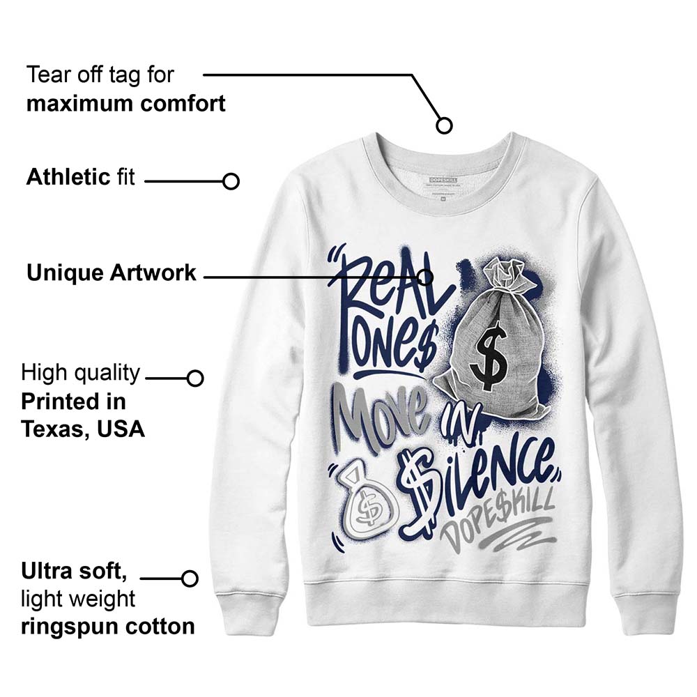 AJ Spizike White Obsidian superstreetwear Sweatshirt Real Ones Move In Silence Graphic
