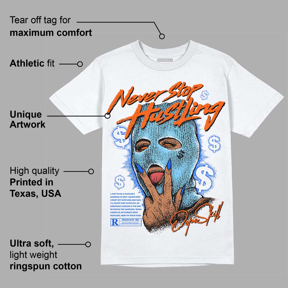Dunk Futura University Blue superstreetwear T-Shirt Never Stop Hustling Graphic