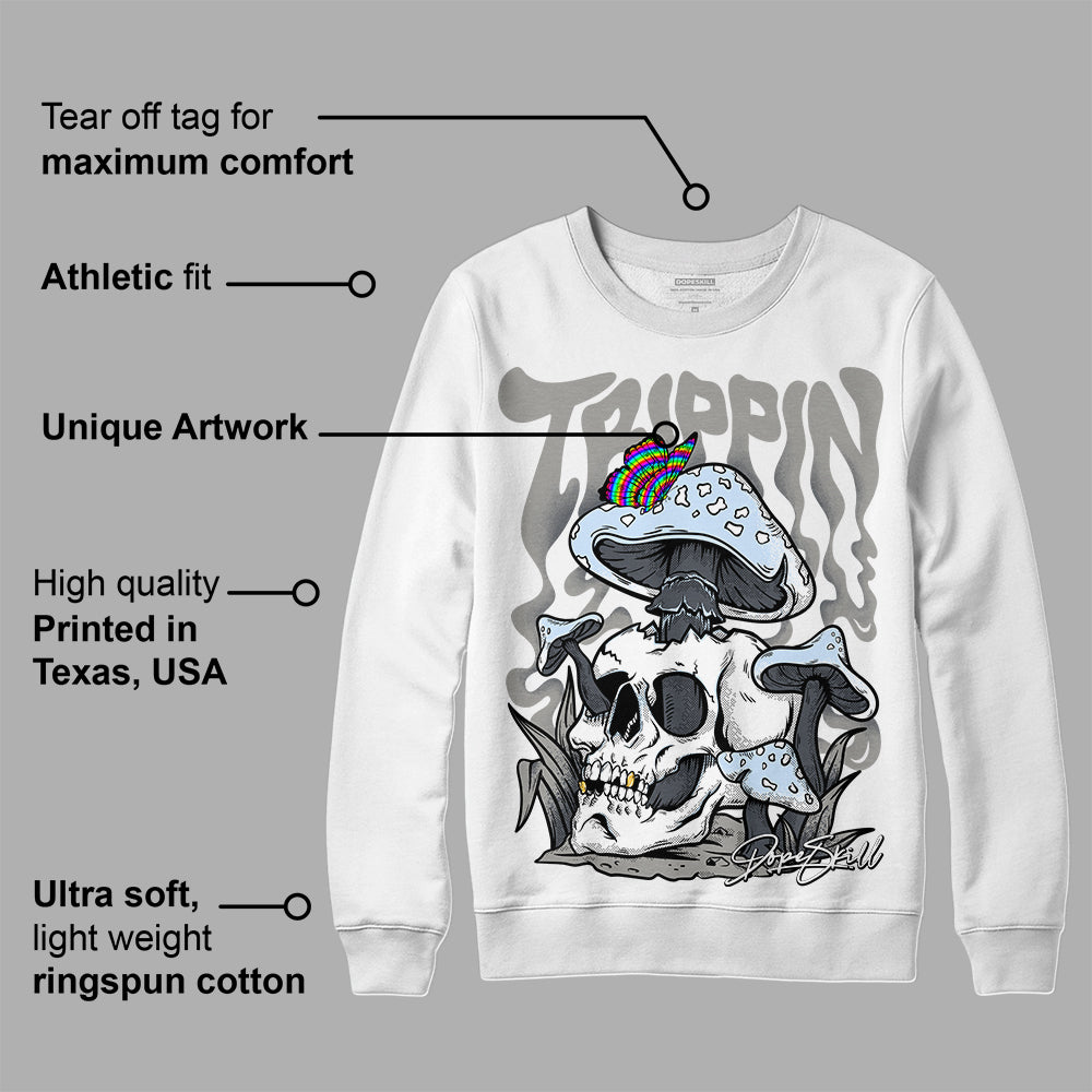 Cool Grey 6s superstreetwear Sweatshirt Trippin Graphic