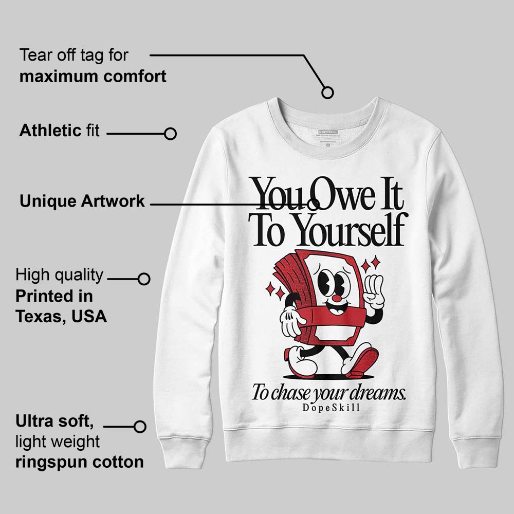 Ruby 1s superstreetwear Sweatshirt Owe It To Yourself Graphic