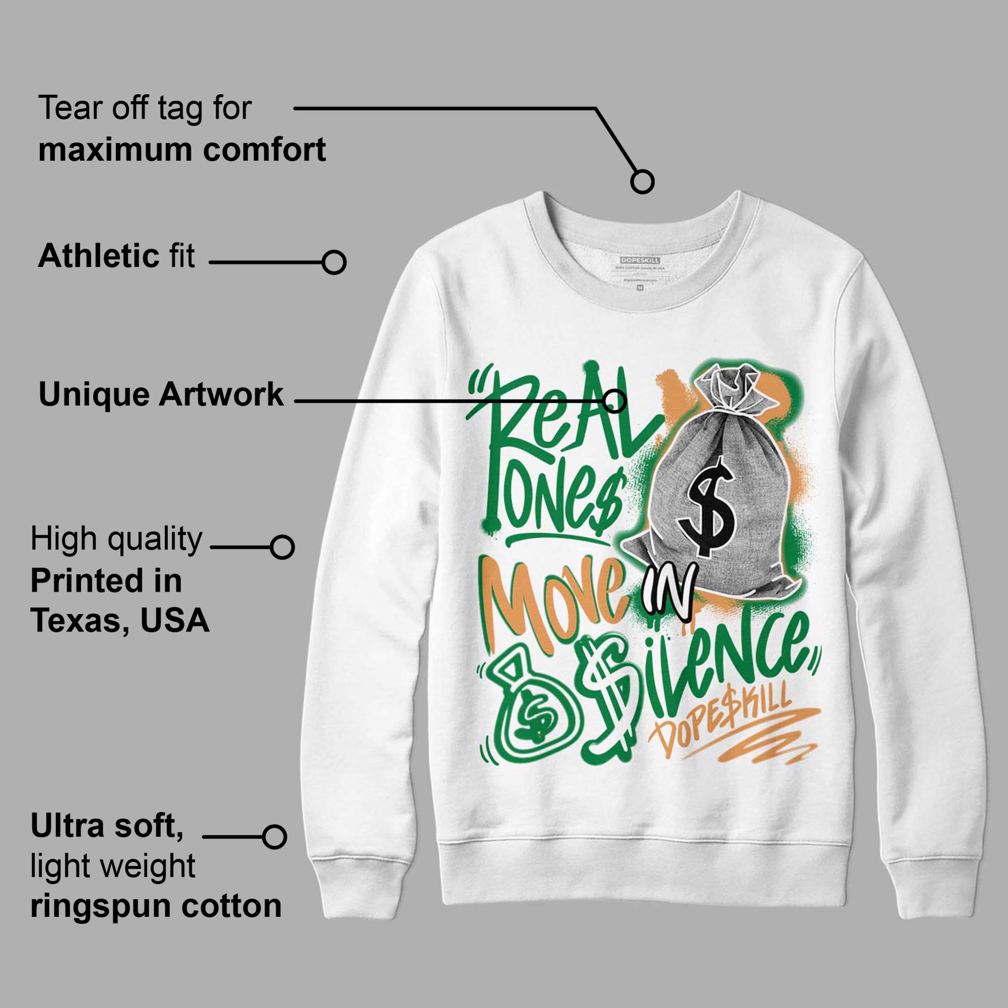 Pine Green 4s superstreetwear Sweatshirt Real Ones Move In Silence Graphic