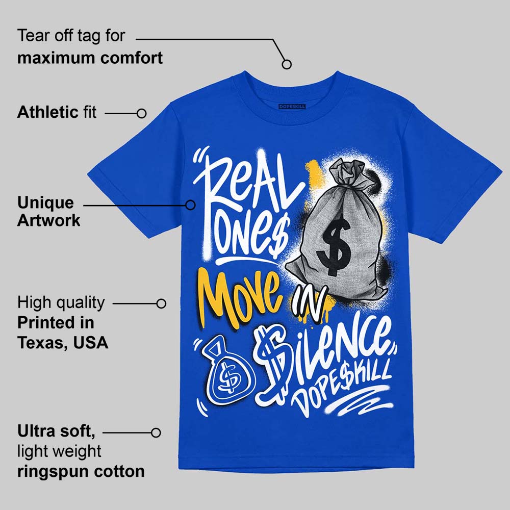 Blueberry 12s superstreetwear Royal T-shirt Real Ones Move In Silence Graphic