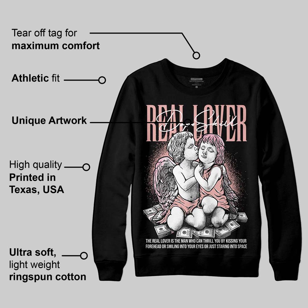 Rust Pink 1s 2025 superstreetwear Sweatshirt Real Lover Graphic