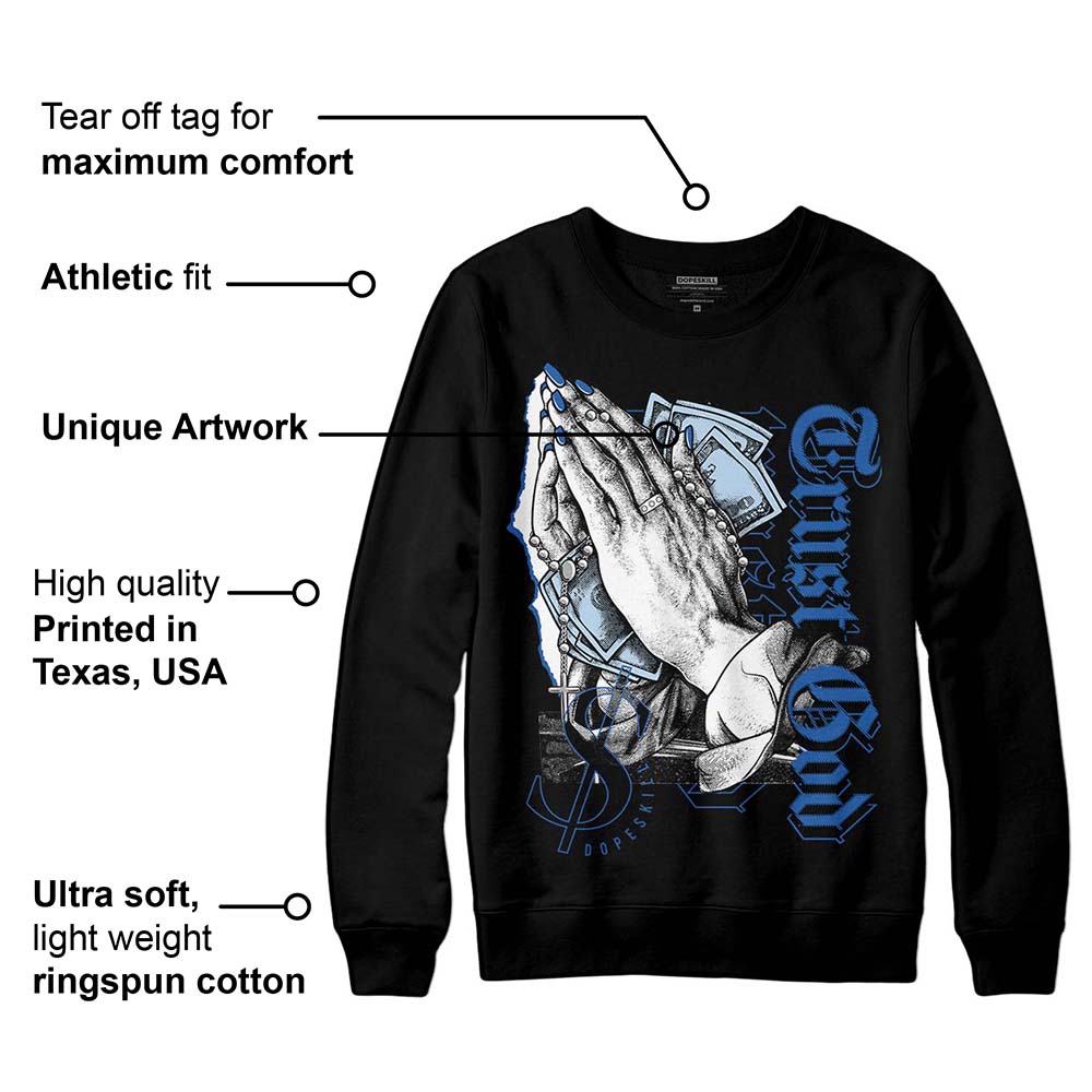 Space Jam 11s superstreetwear Sweatshirt Trust God Graphic