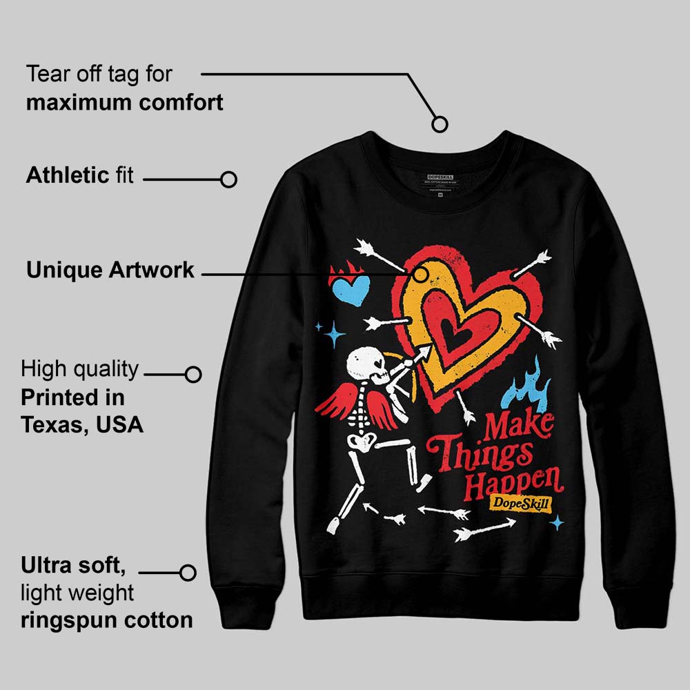 Red Collection superstreetwear Sweatshirt Make Things Happen Graphic