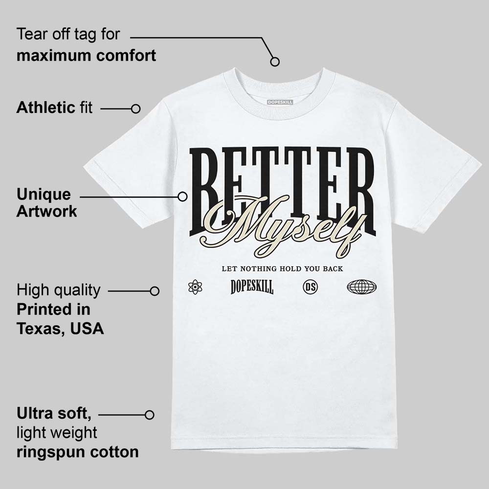 Reverse Metallic 5s superstreetwear T-Shirt Better Myself Graphic