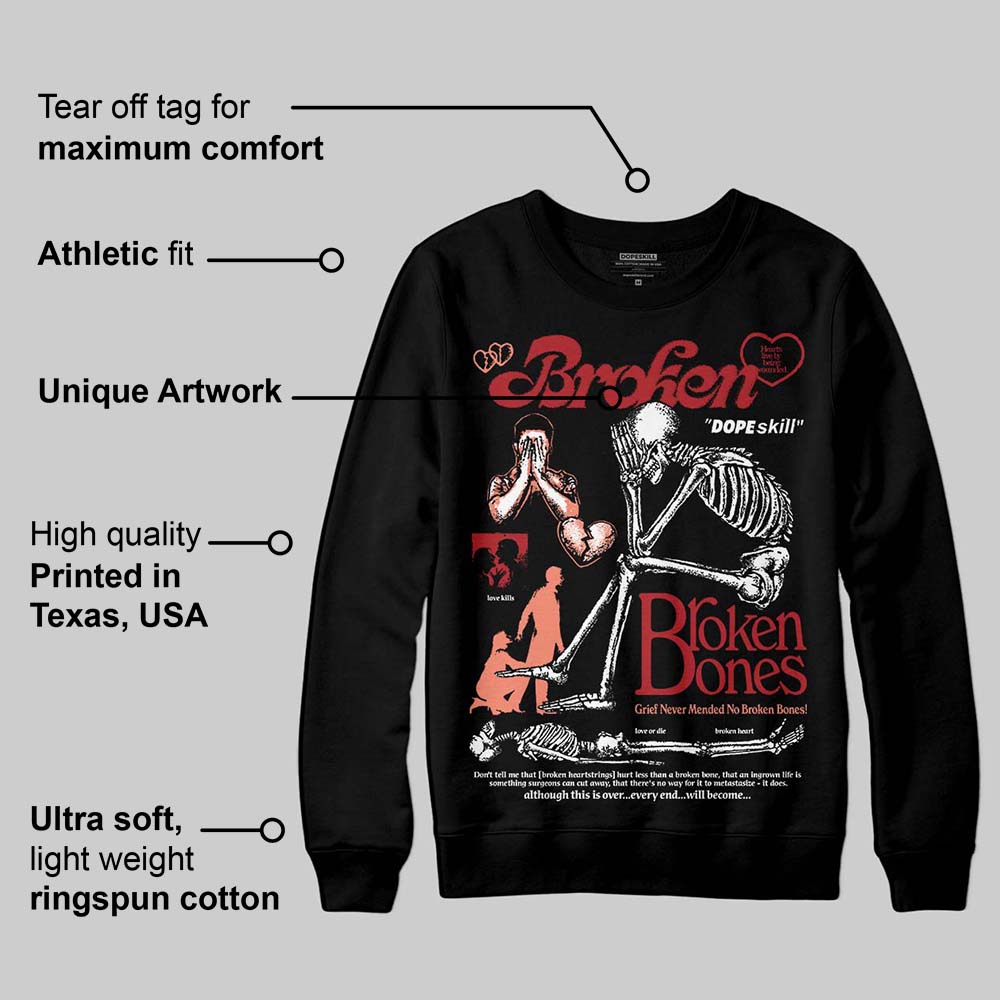 Rare Air Cinnabar 1s superstreetwear Sweatshirt Broken Bones Graphic