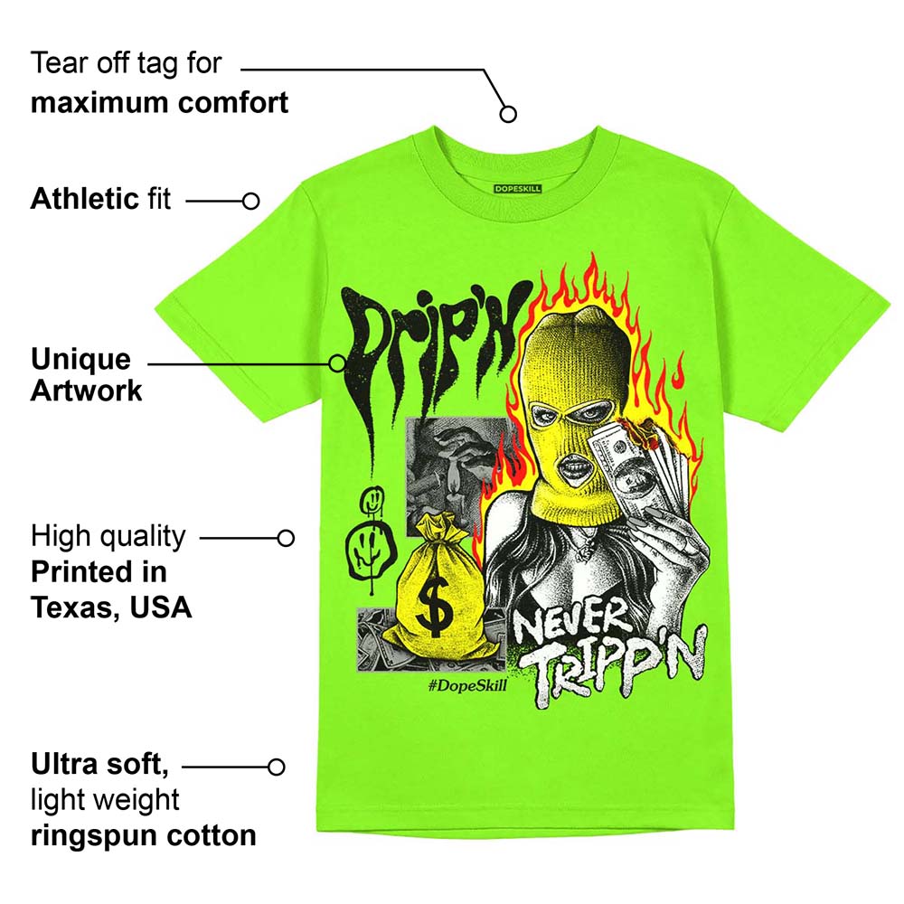 Neon Green Collection superstreetwear Neon Green T-shirt Drip'n Never Tripp'n Graphic