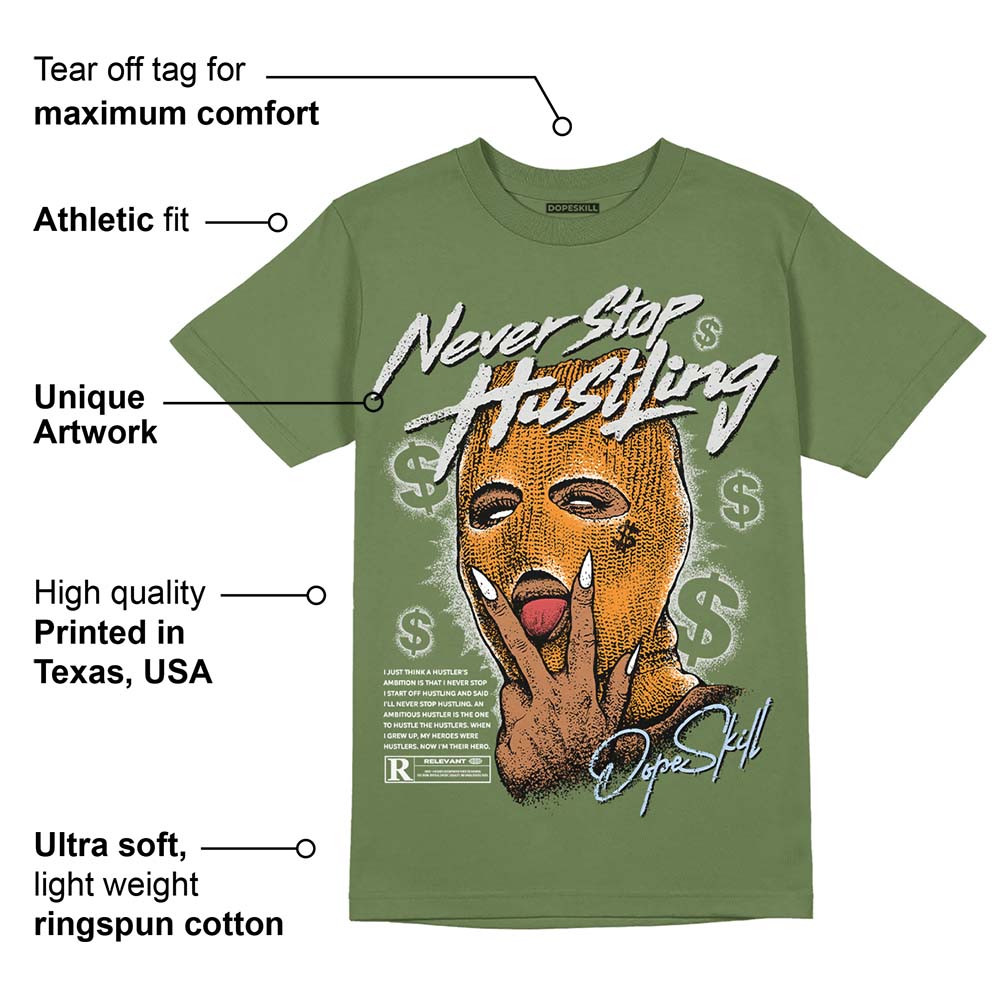 Olive 5s superstreetwear Olive T-shirt Never Stop Hustling Graphic