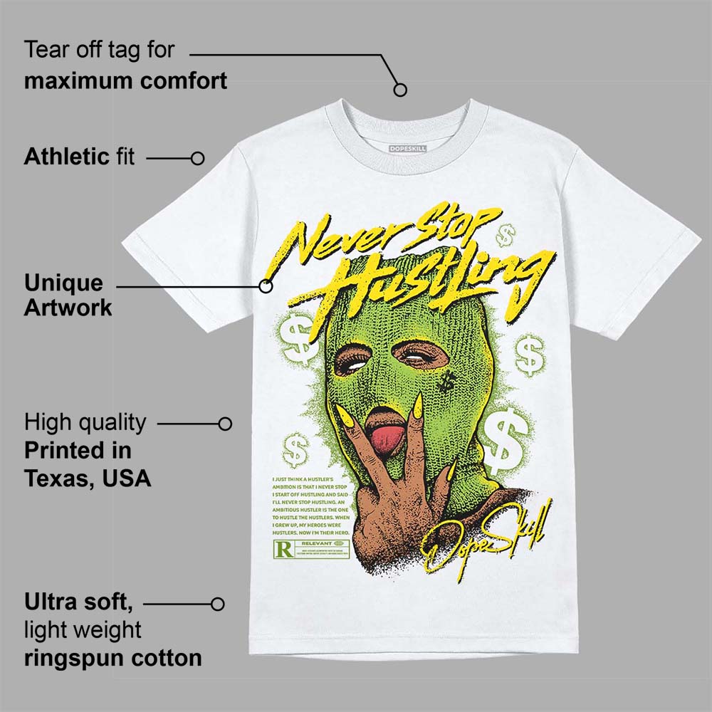 Dunk 'Chlorophyll' superstreetwear T-Shirt Never Stop Hustling Graphic