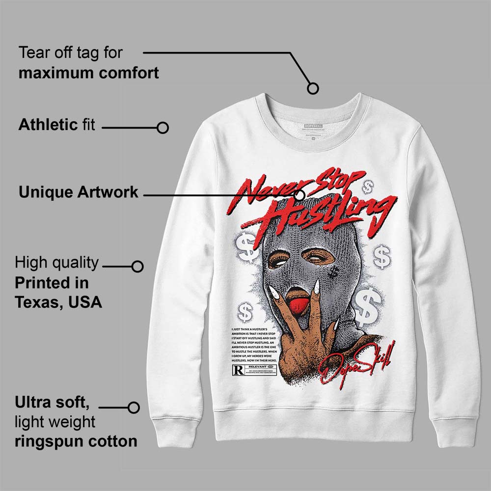 Stealth 14s superstreetwear Sweatshirt Never Stop Hustling Graphic