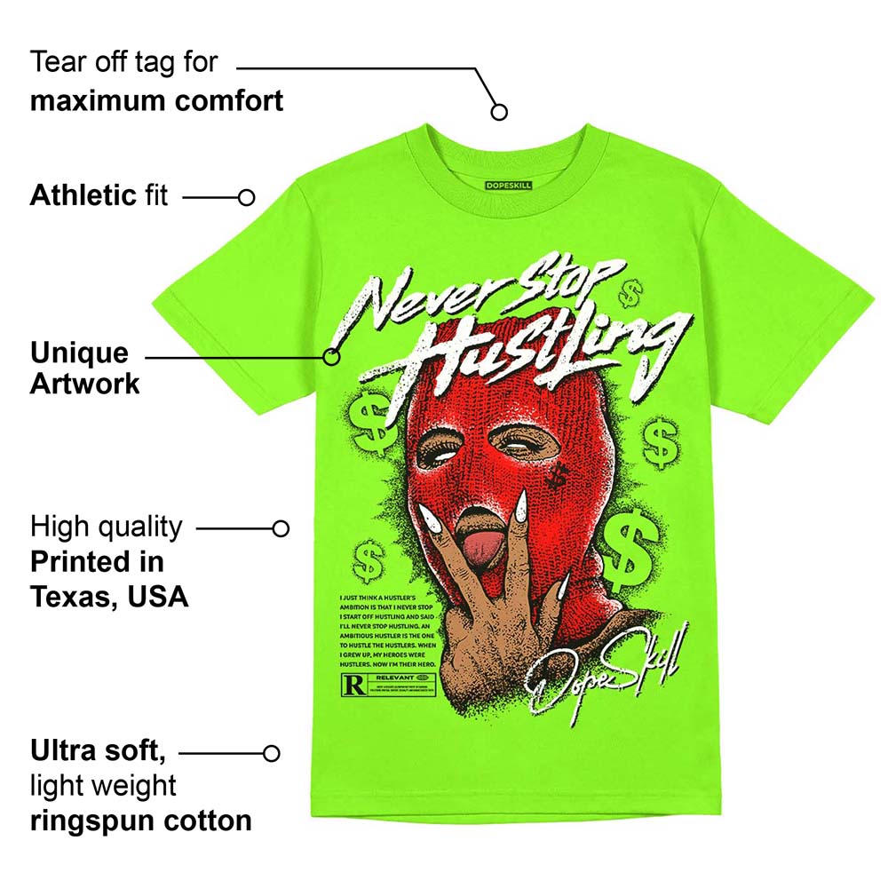 Neon Green Collection superstreetwear Neon Green T-shirt Never Stop Hustling Graphic