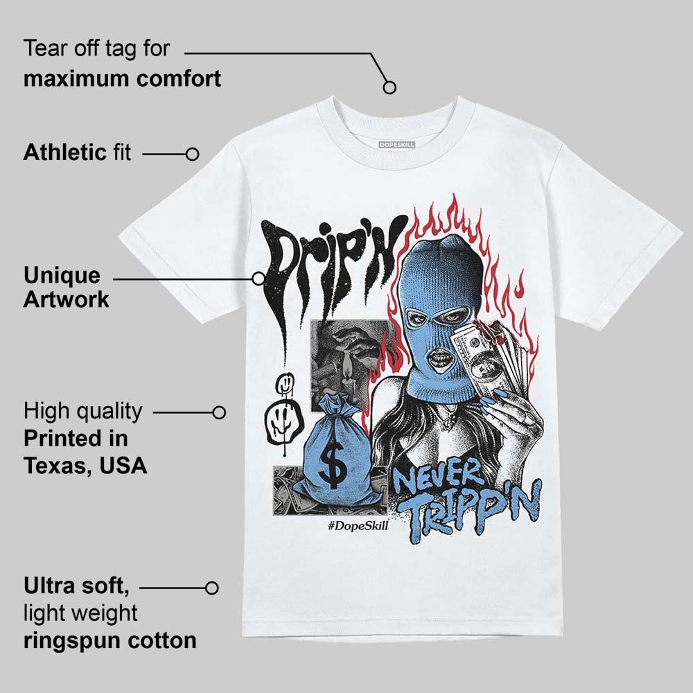 Melo 12s superstreetwear T-Shirt Drip'n Never Tripp'n Graphic