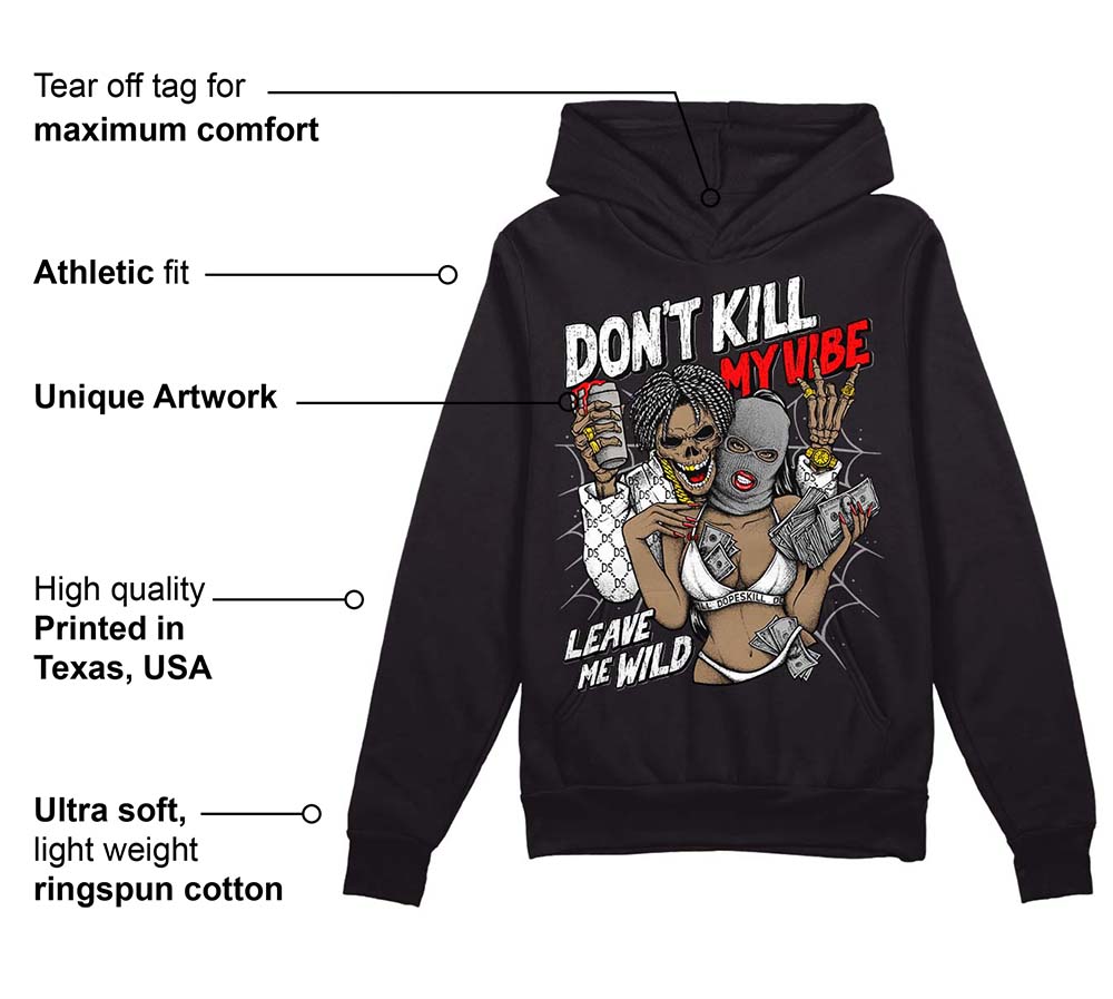 Black and White Collection superstreetwear Hoodie Sweatshirt Don't Kill My Vibe Graphic