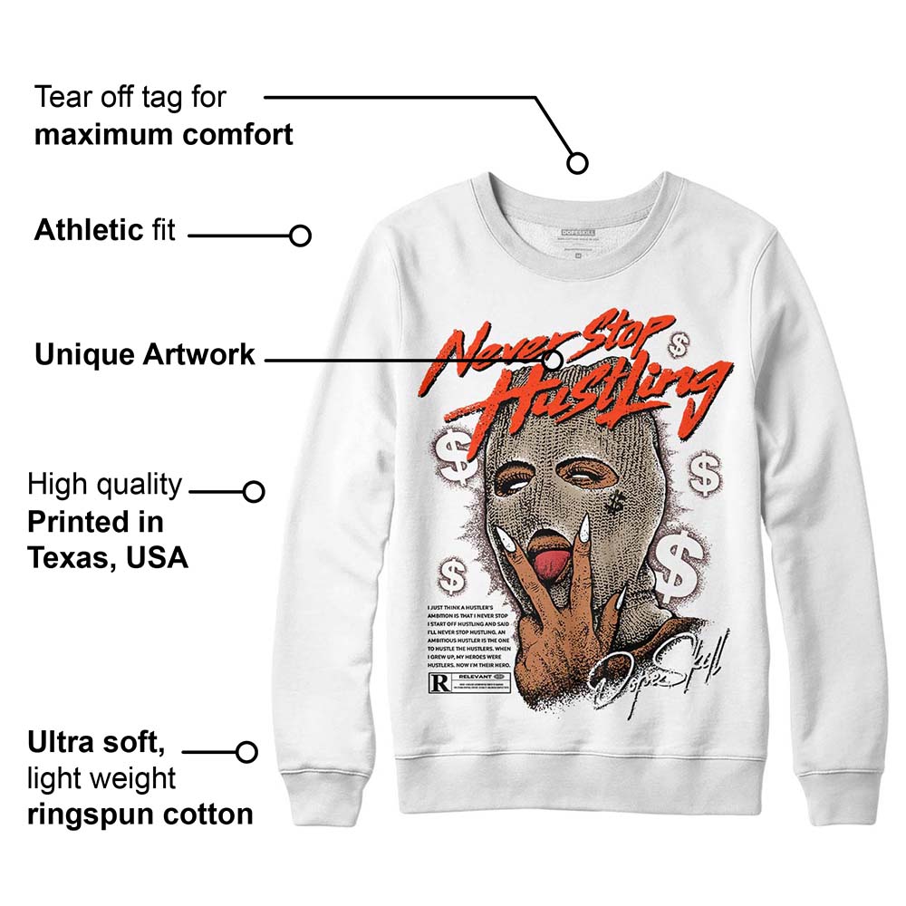 Latte 1s superstreetwear Sweatshirt Never Stop Hustling Graphic