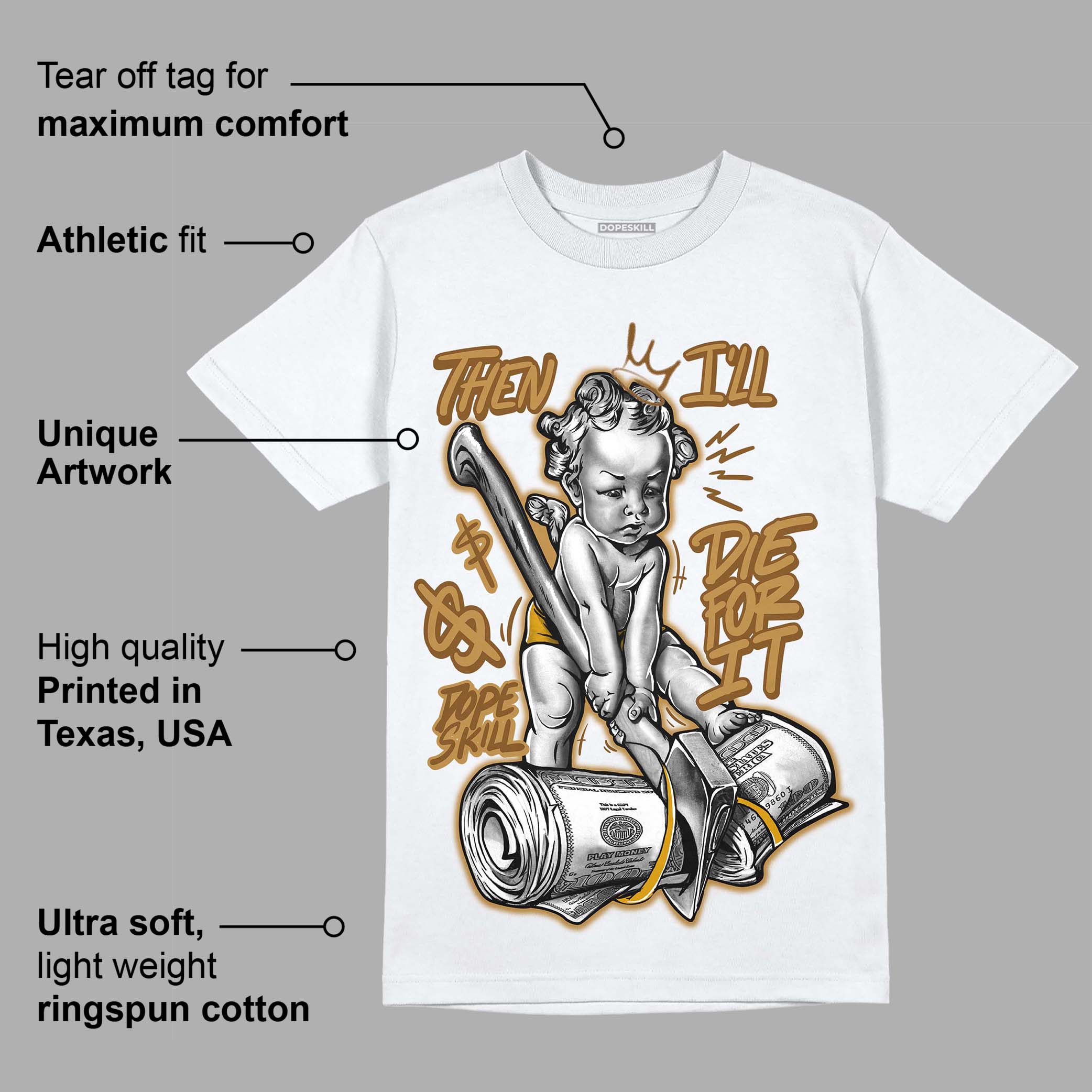 Wheat 13s superstreetwear T-Shirt Then I'll Die For It Graphic